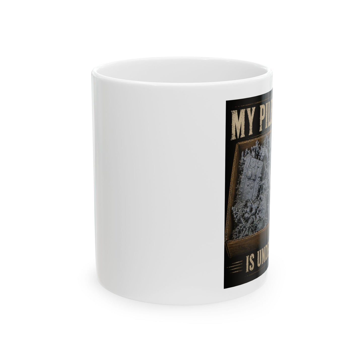 My Pile of Shame Is Under Control Mug | Funny Tabletop Gamer Coffee Cup | Miniature Painting Gift | Resin Printing Mug