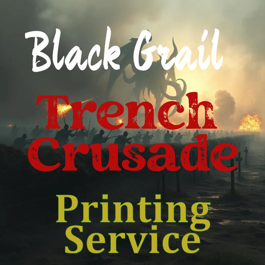 Trench Crusade - The Black Grail  All Models - Printing Service